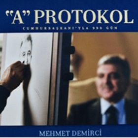 A Protokol - Mehmet Demirci