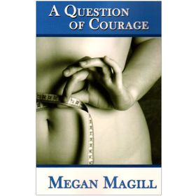 A QUESTION OF COURAGE - MARJORIE DARKE
