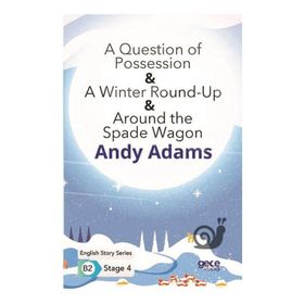 A Question of Possession A Winter Round Up Around the Spade Wagon-Andy Adams