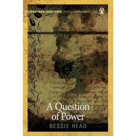 A Question of Power - Bessie Head