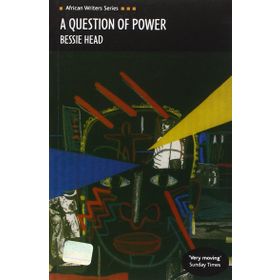A Question of Power - Bessie Head