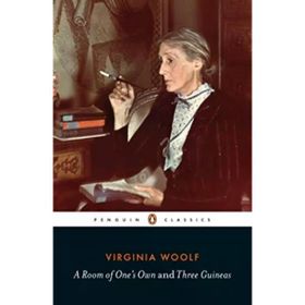 A Room of One's Own / Three Guineas - Virginia Woolf
