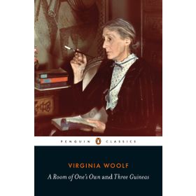 A Room of One's Own / Three Guineas - Virginia Woolf