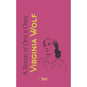 A Room Of One's Own - Virginia Woolf