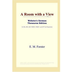 A ROOM WITH A VIEW - E. M. FORSTER