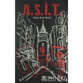 A.S.İ.T. - HASAN BASRI ŞENEL