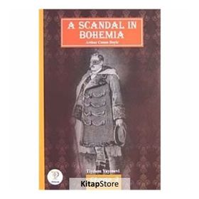 A SCANDAL IN BOHEMIA - ARTHUR CONAN DOYLE