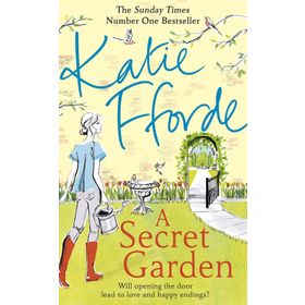 A Secret Garden - Katie Fforde