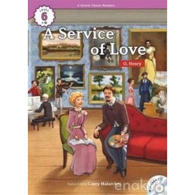A Service of Love +CD eCR Level 6 - o`henry