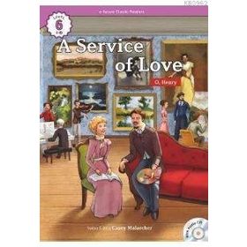A Service of Love +CD eCR Level 6 - o`henry