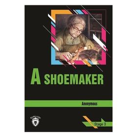 A Shoemaker - Stage 3 - Anonymous