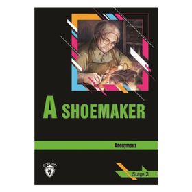 A Shoemaker - Stage 3 - Anonymous