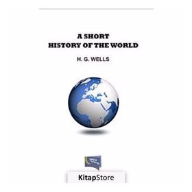 A Short History of the World - H. G. Wells