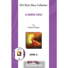 A Simple Soul - Level 5 - Guztave Flaubert