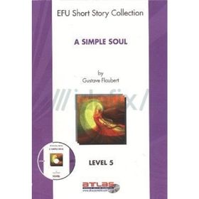 A Simple Soul - Level 5 - Guztave Flaubert