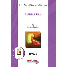 A Simple Soul - Level 5 - Guztave Flaubert