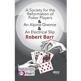 A Society for the Reformation of An Alpine Divorce An Electrical Slip-Robert Barr