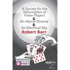A Society for the Reformation of An Alpine Divorce An Electrical Slip-Robert Barr