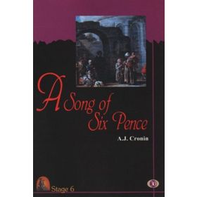 A SONG OF SIX PENCE (STAGE 6) - A. J. CRONIN