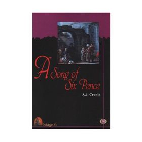 A SONG OF SIX PENCE (STAGE 6) - A. J. CRONIN