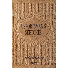 A Sportsman's Sketches Volume 2 - Ivan Turgenev