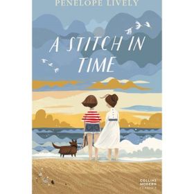 A STITCH IN TIME (ESSENTIAL MODERN CLASSICS) - PENELOPE LIVELY