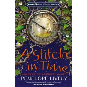 A STITCH IN TIME (ESSENTIAL MODERN CLASSICS) - PENELOPE LIVELY