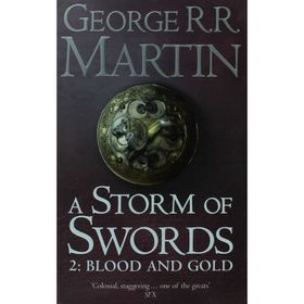 A Storm of Swords 2: Blood and Gold - George R. R. Martin