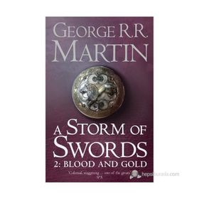 A Storm of Swords 2: Blood and Gold - George R. R. Martin