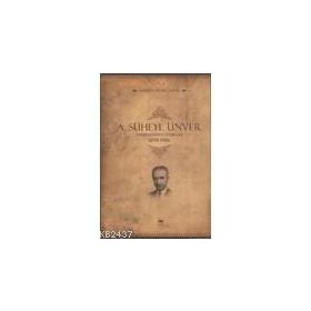 A Süheyl Ünver - Ahmed Güner Sayar