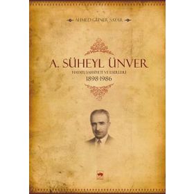 A Süheyl Ünver - Ahmed Güner Sayar