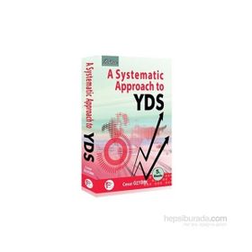 A SYSTEMATIC APPROACH TO YDS - CESUR ÖZTÜRK (ISBN:9786055270575)