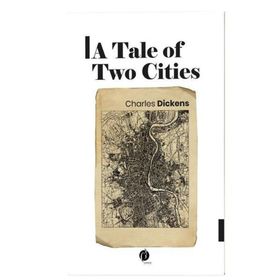 A TALE OF TWO CITIES - CHARLES DICKENS (ISBN:9786054782635)