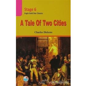A Tale of Two Cities - Charles Dickens
