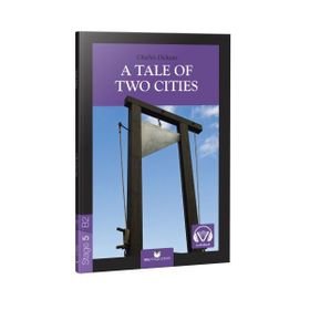 A Tale of Two Cities Level 5 - Charles Dickens