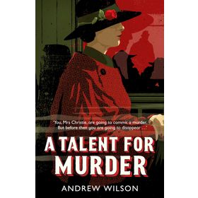 A Talent for Murder - Andrew Wilson