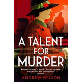 A Talent for Murder - Andrew Wilson