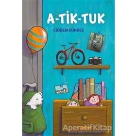 A-Tik-Tuk - Çiğdem Gündeş