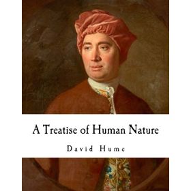 A Treatise of Human Nature - David Hume