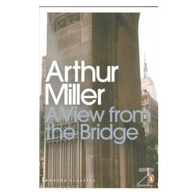 A View From The Bridge - Arthur Miller