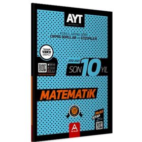 A Yayınları Ayt Matematik Son 10 Yıl Soru Ve Çözümleri