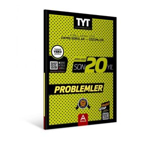 A Yayınları - TYT Problemler Son 20 Yıl Konularına Göre Çıkmış Sorular ve Çözümleri
