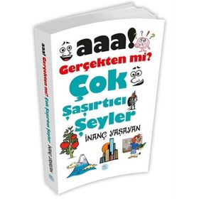 Aaa Gerçekten Mi Çok Şaşırtıcı Şeyler - İnanç Yaşayan