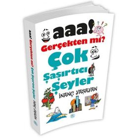 Aaa Gerçekten Mi Çok Şaşırtıcı Şeyler - İnanç Yaşayan