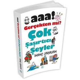 Aaa Gerçekten Mi Çok Şaşırtıcı Şeyler - İnanç Yaşayan