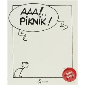 AAA!.. PIKNIK! - PIYALE MADRA