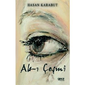 Ab-ı Çeşmi - Hasan Karabut