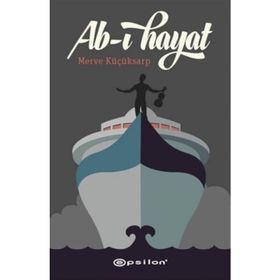 Ab-ı Hayat - Ömer Faruk Dönmez