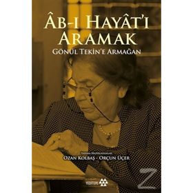 Ab-ı Hayat'ı Aramak-Ozan Kolbaş ,Orçun Üçer