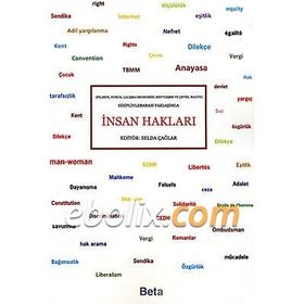 AB SÜRECİNDE BELGELERLE İNSAN HAKLARI - ETEM LEVENT